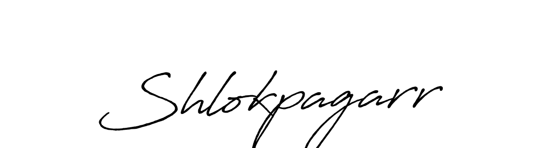 Make a beautiful signature design for name Shlokpagarr. With this signature (Antro_Vectra_Bolder) style, you can create a handwritten signature for free. Shlokpagarr signature style 7 images and pictures png