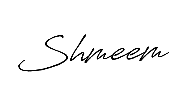Also we have Shmeem name is the best signature style. Create professional handwritten signature collection using Antro_Vectra_Bolder autograph style. Shmeem signature style 7 images and pictures png