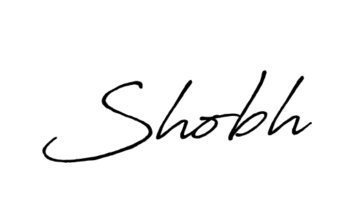 Also we have Shobh name is the best signature style. Create professional handwritten signature collection using Antro_Vectra_Bolder autograph style. Shobh signature style 7 images and pictures png