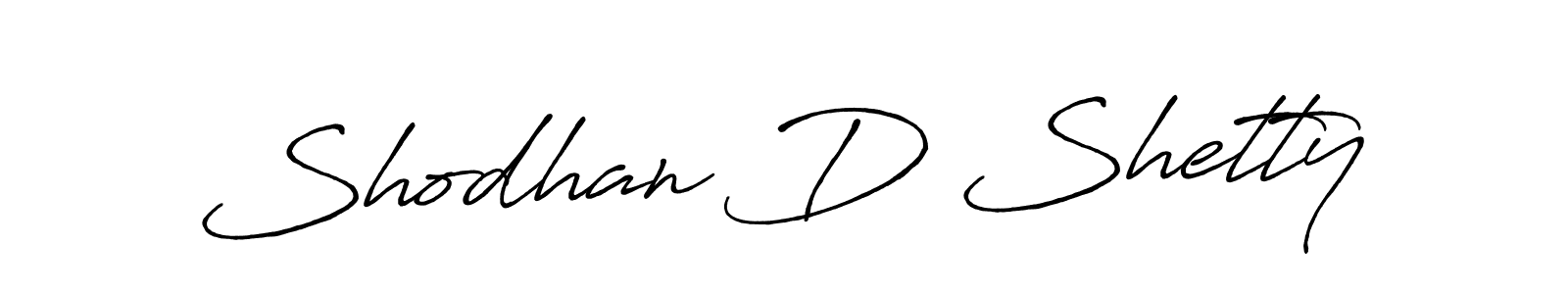 Antro_Vectra_Bolder is a professional signature style that is perfect for those who want to add a touch of class to their signature. It is also a great choice for those who want to make their signature more unique. Get Shodhan D Shetty name to fancy signature for free. Shodhan D Shetty signature style 7 images and pictures png