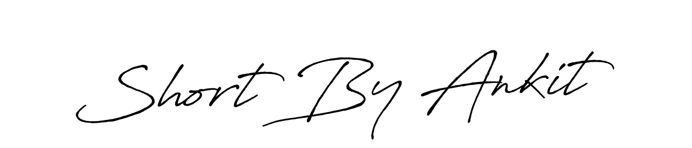 Also You can easily find your signature by using the search form. We will create Short By Ankit name handwritten signature images for you free of cost using Antro_Vectra_Bolder sign style. Short By Ankit signature style 7 images and pictures png