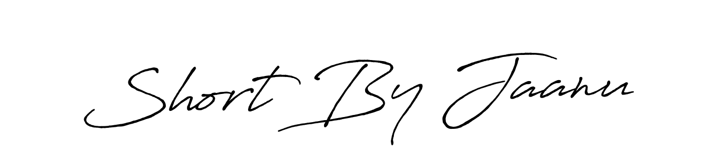 Also we have Short By Jaanu name is the best signature style. Create professional handwritten signature collection using Antro_Vectra_Bolder autograph style. Short By Jaanu signature style 7 images and pictures png