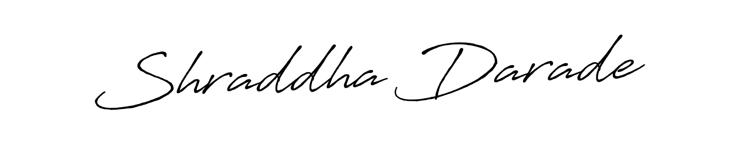 Also we have Shraddha Darade name is the best signature style. Create professional handwritten signature collection using Antro_Vectra_Bolder autograph style. Shraddha Darade signature style 7 images and pictures png