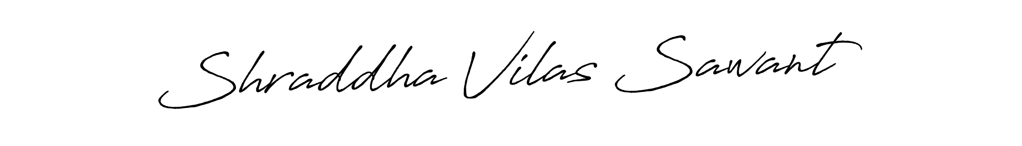 Make a short Shraddha Vilas Sawant signature style. Manage your documents anywhere anytime using Antro_Vectra_Bolder. Create and add eSignatures, submit forms, share and send files easily. Shraddha Vilas Sawant signature style 7 images and pictures png