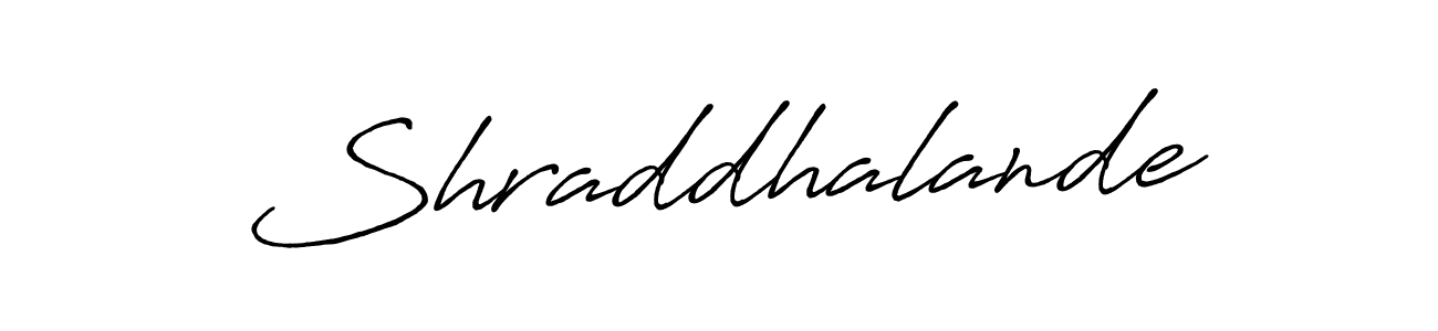 You should practise on your own different ways (Antro_Vectra_Bolder) to write your name (Shraddhalande) in signature. don't let someone else do it for you. Shraddhalande signature style 7 images and pictures png