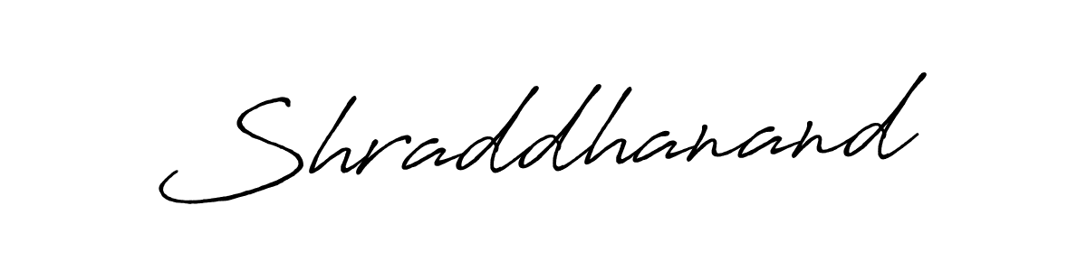 Create a beautiful signature design for name Shraddhanand. With this signature (Antro_Vectra_Bolder) fonts, you can make a handwritten signature for free. Shraddhanand signature style 7 images and pictures png