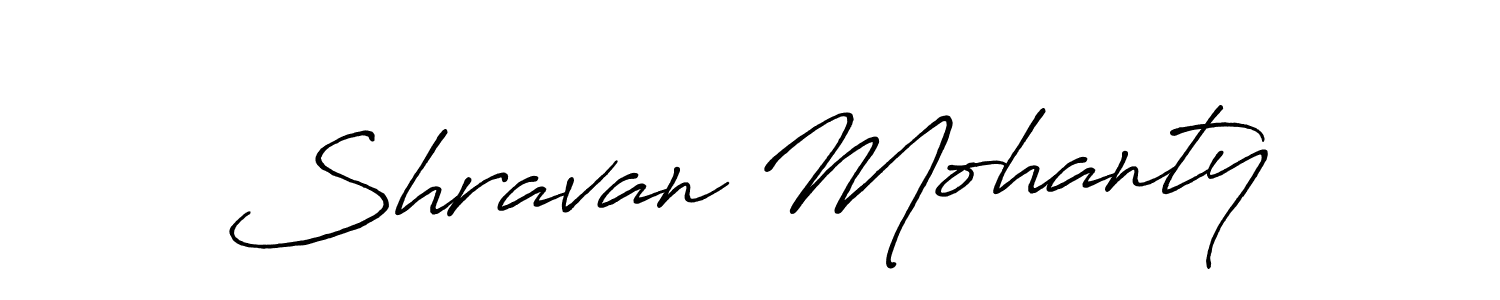 Shravan Mohanty stylish signature style. Best Handwritten Sign (Antro_Vectra_Bolder) for my name. Handwritten Signature Collection Ideas for my name Shravan Mohanty. Shravan Mohanty signature style 7 images and pictures png