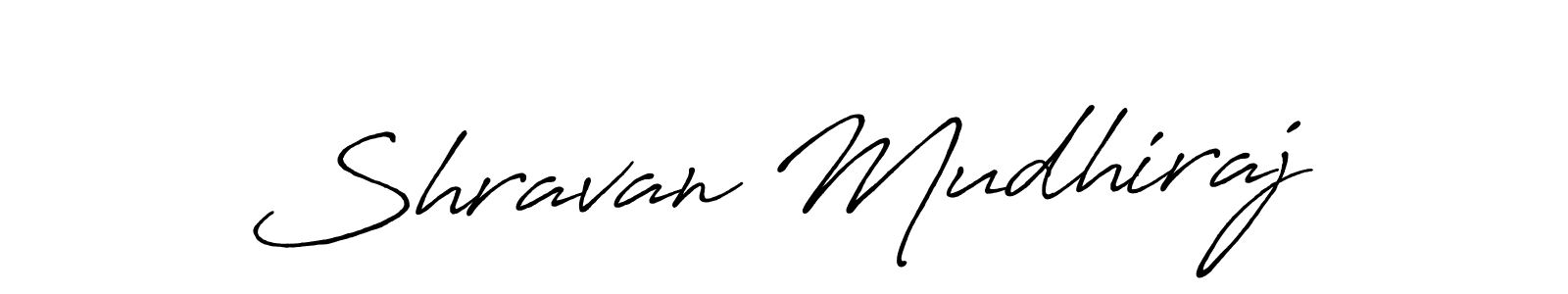 Shravan Mudhiraj stylish signature style. Best Handwritten Sign (Antro_Vectra_Bolder) for my name. Handwritten Signature Collection Ideas for my name Shravan Mudhiraj. Shravan Mudhiraj signature style 7 images and pictures png