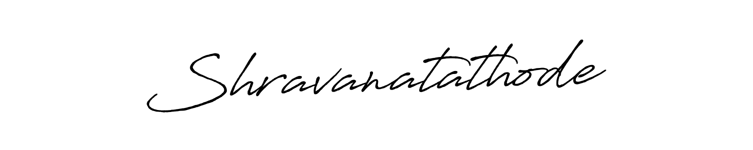 How to make Shravanatathode signature? Antro_Vectra_Bolder is a professional autograph style. Create handwritten signature for Shravanatathode name. Shravanatathode signature style 7 images and pictures png