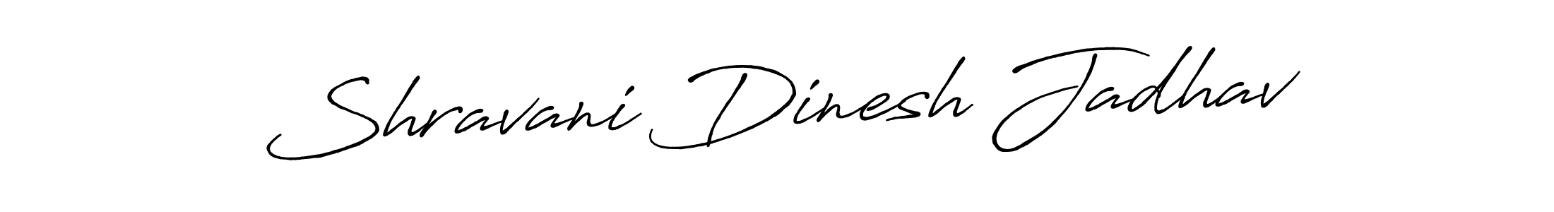 Design your own signature with our free online signature maker. With this signature software, you can create a handwritten (Antro_Vectra_Bolder) signature for name Shravani Dinesh Jadhav. Shravani Dinesh Jadhav signature style 7 images and pictures png