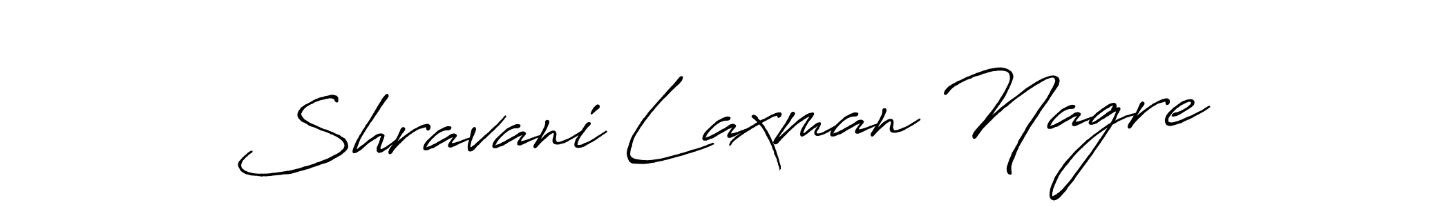 Use a signature maker to create a handwritten signature online. With this signature software, you can design (Antro_Vectra_Bolder) your own signature for name Shravani Laxman Nagre. Shravani Laxman Nagre signature style 7 images and pictures png