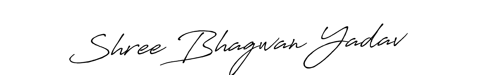 Once you've used our free online signature maker to create your best signature Antro_Vectra_Bolder style, it's time to enjoy all of the benefits that Shree Bhagwan Yadav name signing documents. Shree Bhagwan Yadav signature style 7 images and pictures png