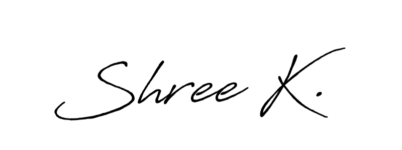 Create a beautiful signature design for name Shree K.. With this signature (Antro_Vectra_Bolder) fonts, you can make a handwritten signature for free. Shree K. signature style 7 images and pictures png
