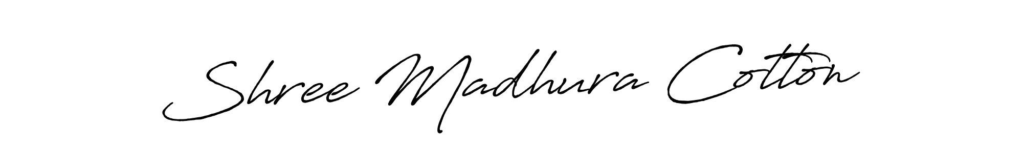 It looks lik you need a new signature style for name Shree Madhura Cotton. Design unique handwritten (Antro_Vectra_Bolder) signature with our free signature maker in just a few clicks. Shree Madhura Cotton signature style 7 images and pictures png