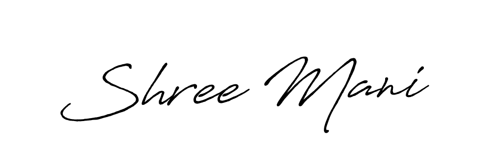 You should practise on your own different ways (Antro_Vectra_Bolder) to write your name (Shree Mani) in signature. don't let someone else do it for you. Shree Mani signature style 7 images and pictures png