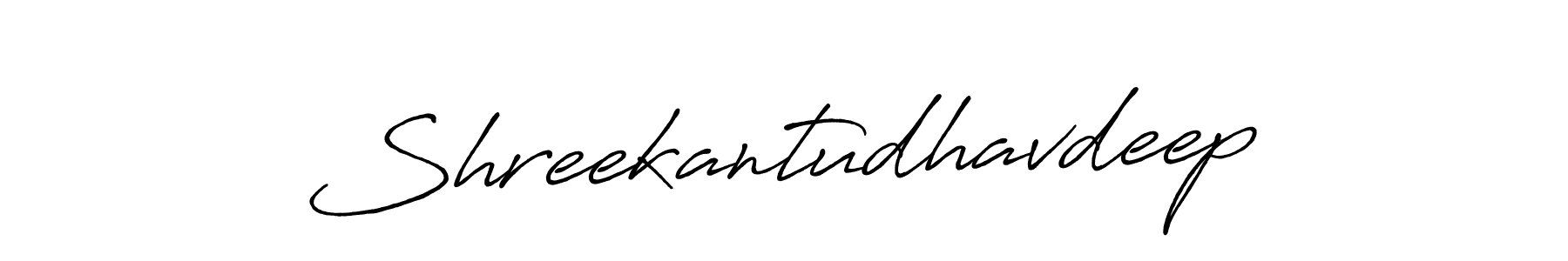 Make a beautiful signature design for name Shreekantudhavdeep. With this signature (Antro_Vectra_Bolder) style, you can create a handwritten signature for free. Shreekantudhavdeep signature style 7 images and pictures png