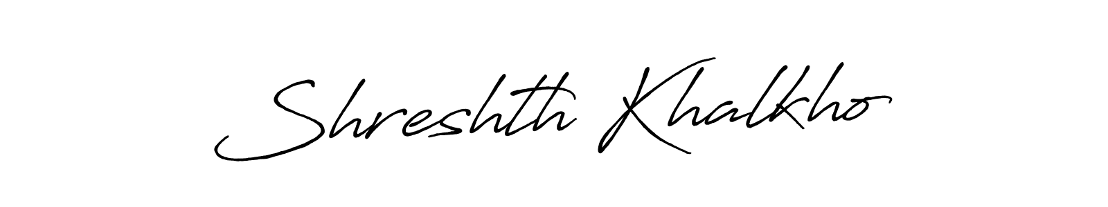 Antro_Vectra_Bolder is a professional signature style that is perfect for those who want to add a touch of class to their signature. It is also a great choice for those who want to make their signature more unique. Get Shreshth Khalkho name to fancy signature for free. Shreshth Khalkho signature style 7 images and pictures png