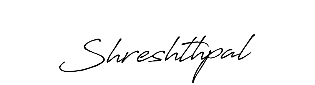 How to make Shreshthpal signature? Antro_Vectra_Bolder is a professional autograph style. Create handwritten signature for Shreshthpal name. Shreshthpal signature style 7 images and pictures png