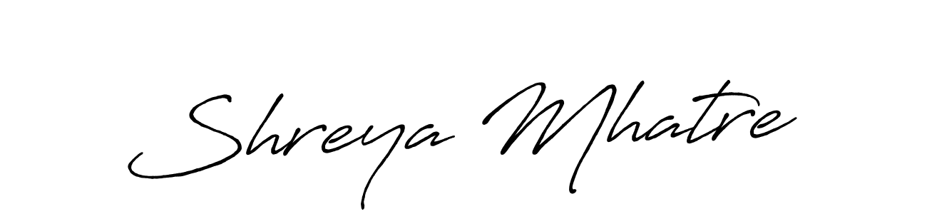 Make a short Shreya Mhatre signature style. Manage your documents anywhere anytime using Antro_Vectra_Bolder. Create and add eSignatures, submit forms, share and send files easily. Shreya Mhatre signature style 7 images and pictures png