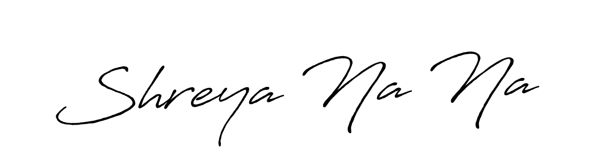 Antro_Vectra_Bolder is a professional signature style that is perfect for those who want to add a touch of class to their signature. It is also a great choice for those who want to make their signature more unique. Get Shreya Na Na name to fancy signature for free. Shreya Na Na signature style 7 images and pictures png