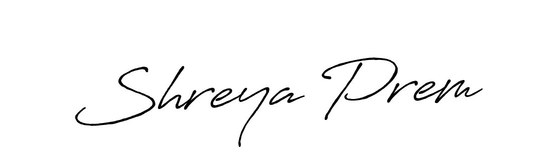 The best way (Antro_Vectra_Bolder) to make a short signature is to pick only two or three words in your name. The name Shreya Prem include a total of six letters. For converting this name. Shreya Prem signature style 7 images and pictures png
