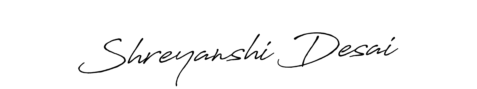 How to make Shreyanshi Desai name signature. Use Antro_Vectra_Bolder style for creating short signs online. This is the latest handwritten sign. Shreyanshi Desai signature style 7 images and pictures png