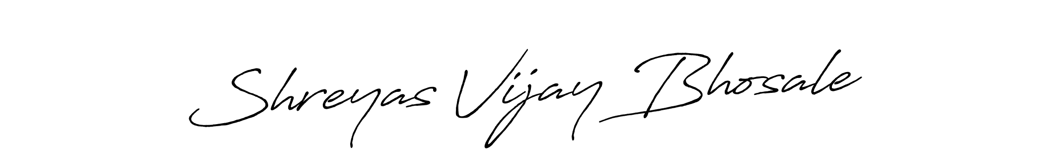 Make a beautiful signature design for name Shreyas Vijay Bhosale. With this signature (Antro_Vectra_Bolder) style, you can create a handwritten signature for free. Shreyas Vijay Bhosale signature style 7 images and pictures png