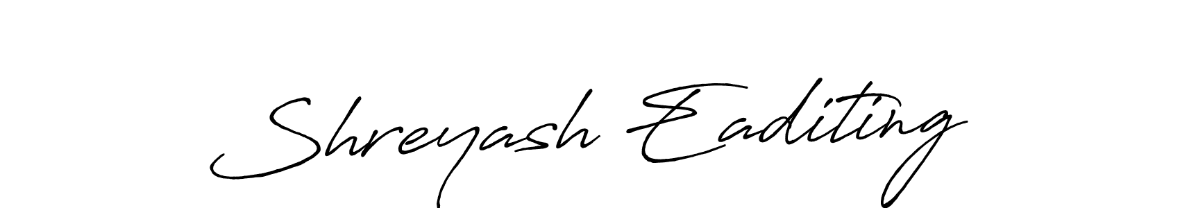 You should practise on your own different ways (Antro_Vectra_Bolder) to write your name (Shreyash Eaditing) in signature. don't let someone else do it for you. Shreyash Eaditing signature style 7 images and pictures png