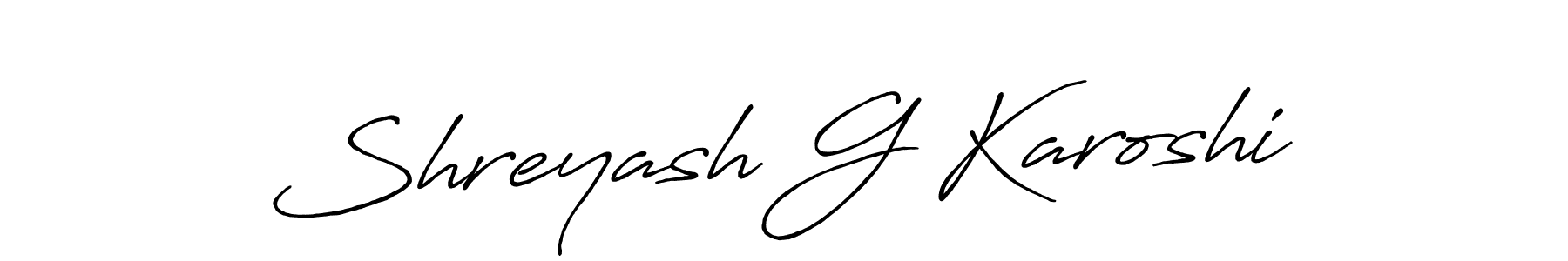 Once you've used our free online signature maker to create your best signature Antro_Vectra_Bolder style, it's time to enjoy all of the benefits that Shreyash G Karoshi name signing documents. Shreyash G Karoshi signature style 7 images and pictures png