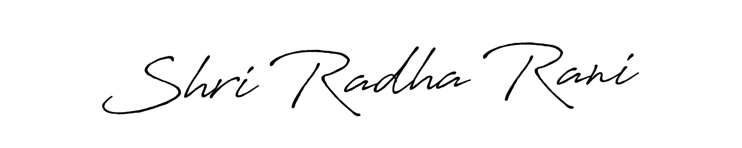 Use a signature maker to create a handwritten signature online. With this signature software, you can design (Antro_Vectra_Bolder) your own signature for name Shri Radha Rani. Shri Radha Rani signature style 7 images and pictures png