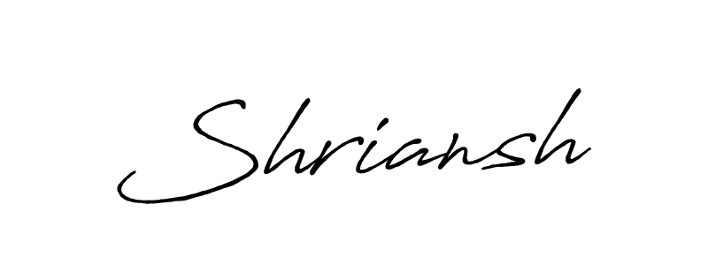 It looks lik you need a new signature style for name Shriansh. Design unique handwritten (Antro_Vectra_Bolder) signature with our free signature maker in just a few clicks. Shriansh signature style 7 images and pictures png