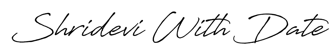 Generate high-definition signature styles for Shridevi With Date. The Antro_Vectra_Bolder typeface ensures crisp legibility and sophisticated design. Shridevi With Date signature style 7 images and pictures png