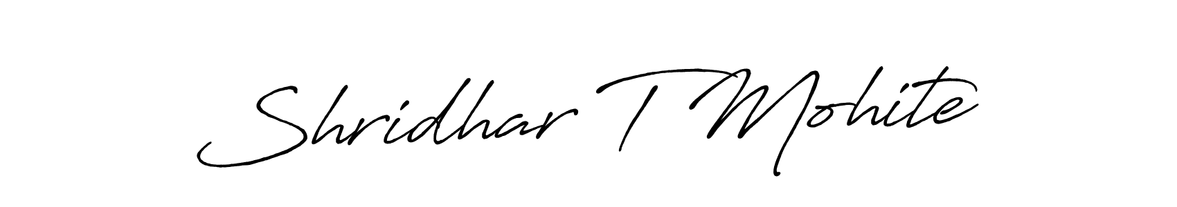 How to make Shridhar T Mohite name signature. Use Antro_Vectra_Bolder style for creating short signs online. This is the latest handwritten sign. Shridhar T Mohite signature style 7 images and pictures png