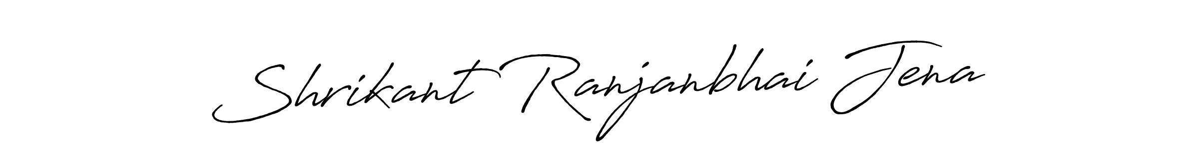 if you are searching for the best signature style for your name Shrikant Ranjanbhai Jena. so please give up your signature search. here we have designed multiple signature styles  using Antro_Vectra_Bolder. Shrikant Ranjanbhai Jena signature style 7 images and pictures png