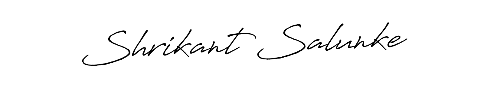 This is the best signature style for the Shrikant Salunke name. Also you like these signature font (Antro_Vectra_Bolder). Mix name signature. Shrikant Salunke signature style 7 images and pictures png