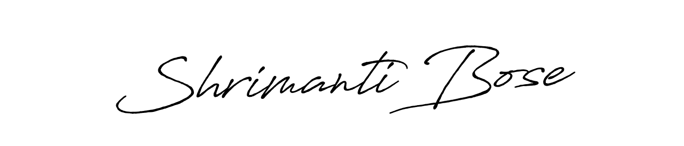How to make Shrimanti Bose name signature. Use Antro_Vectra_Bolder style for creating short signs online. This is the latest handwritten sign. Shrimanti Bose signature style 7 images and pictures png