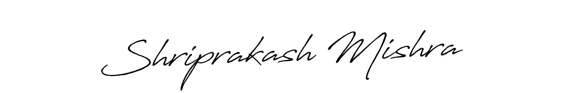You should practise on your own different ways (Antro_Vectra_Bolder) to write your name (Shriprakash Mishra) in signature. don't let someone else do it for you. Shriprakash Mishra signature style 7 images and pictures png
