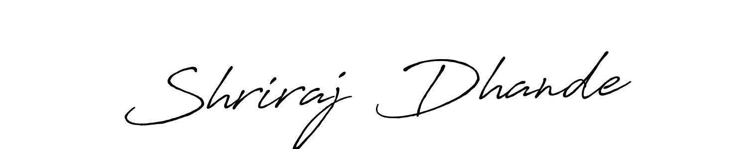 How to make Shriraj  Dhande name signature. Use Antro_Vectra_Bolder style for creating short signs online. This is the latest handwritten sign. Shriraj  Dhande signature style 7 images and pictures png