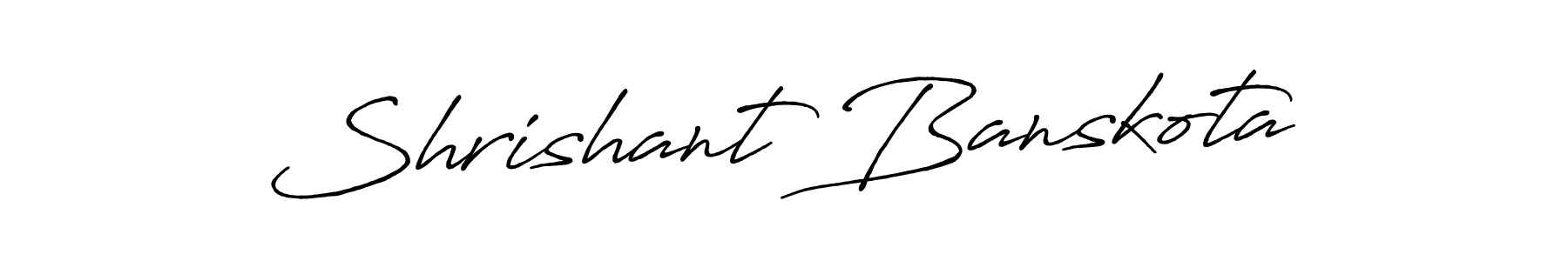 The best way (Antro_Vectra_Bolder) to make a short signature is to pick only two or three words in your name. The name Shrishant Banskota include a total of six letters. For converting this name. Shrishant Banskota signature style 7 images and pictures png