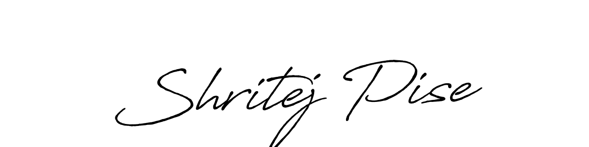 if you are searching for the best signature style for your name Shritej Pise. so please give up your signature search. here we have designed multiple signature styles  using Antro_Vectra_Bolder. Shritej Pise signature style 7 images and pictures png