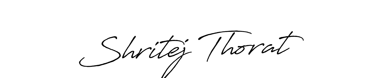 Design your own signature with our free online signature maker. With this signature software, you can create a handwritten (Antro_Vectra_Bolder) signature for name Shritej Thorat. Shritej Thorat signature style 7 images and pictures png