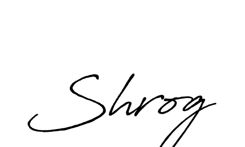 Also You can easily find your signature by using the search form. We will create Shrog name handwritten signature images for you free of cost using Antro_Vectra_Bolder sign style. Shrog signature style 7 images and pictures png