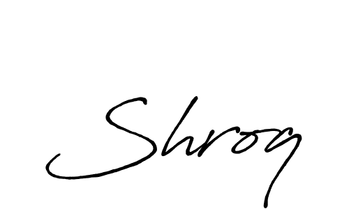 Make a beautiful signature design for name Shroq. With this signature (Antro_Vectra_Bolder) style, you can create a handwritten signature for free. Shroq signature style 7 images and pictures png