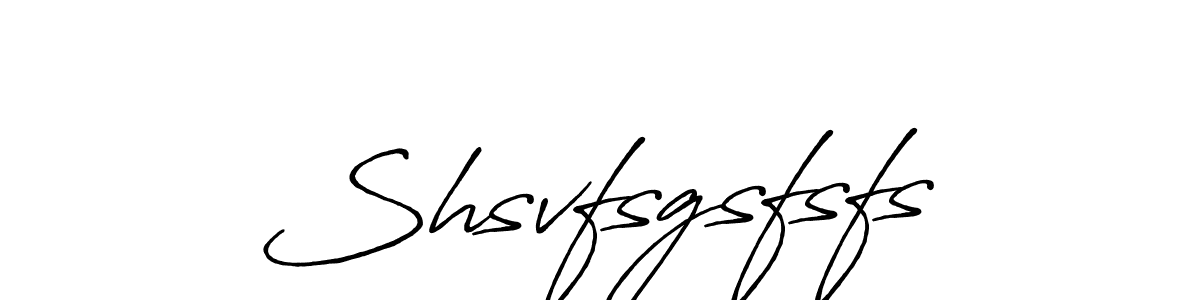 How to make Shsvfsgsfsfs name signature. Use Antro_Vectra_Bolder style for creating short signs online. This is the latest handwritten sign. Shsvfsgsfsfs signature style 7 images and pictures png