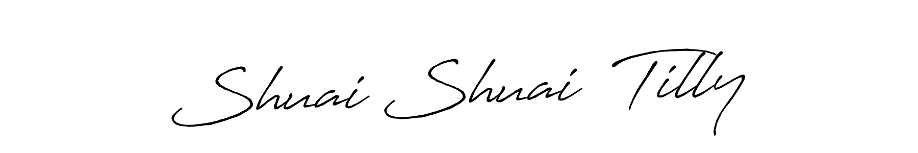 if you are searching for the best signature style for your name Shuai Shuai  Tilly. so please give up your signature search. here we have designed multiple signature styles  using Antro_Vectra_Bolder. Shuai Shuai  Tilly signature style 7 images and pictures png