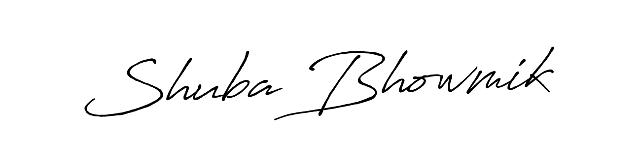 Create a beautiful signature design for name Shuba Bhowmik. With this signature (Antro_Vectra_Bolder) fonts, you can make a handwritten signature for free. Shuba Bhowmik signature style 7 images and pictures png