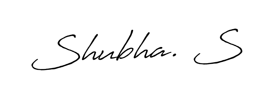 Use a signature maker to create a handwritten signature online. With this signature software, you can design (Antro_Vectra_Bolder) your own signature for name Shubha. S. Shubha. S signature style 7 images and pictures png