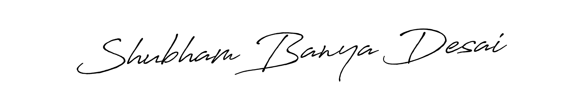 It looks lik you need a new signature style for name Shubham Banya Desai. Design unique handwritten (Antro_Vectra_Bolder) signature with our free signature maker in just a few clicks. Shubham Banya Desai signature style 7 images and pictures png