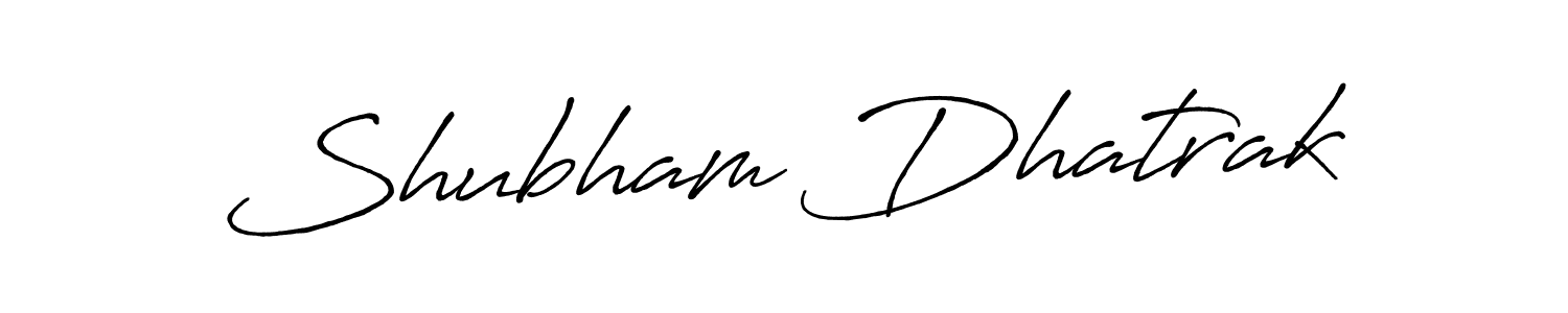 Make a beautiful signature design for name Shubham Dhatrak. With this signature (Antro_Vectra_Bolder) style, you can create a handwritten signature for free. Shubham Dhatrak signature style 7 images and pictures png
