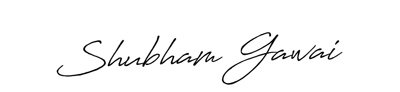 You should practise on your own different ways (Antro_Vectra_Bolder) to write your name (Shubham Gawai) in signature. don't let someone else do it for you. Shubham Gawai signature style 7 images and pictures png